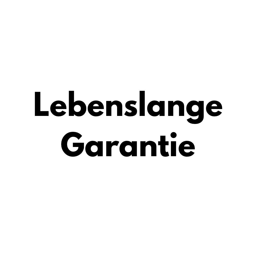 Lebenslange Garantie
